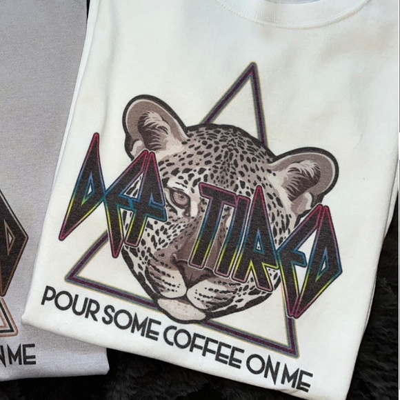 DEF-TIRED TSHIRTS 🐅  Pour some coffee on me - Picture 1 of 2